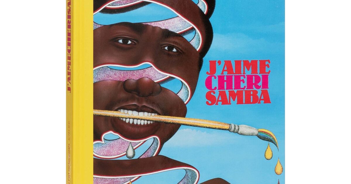 アート・デザイン・音楽 J aime Cheri Samba J'aime Chéri Samba par Chéri Samba, Robert Storr - Fondation